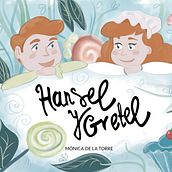Mi Proyecto del curso: Portada Hansel y Gretel. Digital Illustration project by Mónica de la Torre - 10.11.2018