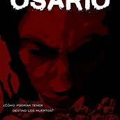 Osario. Poster Design project by Luis Ramses Tovar Chavez - 01.04.2019