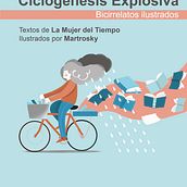 Libro de bicirrelatos ilustrados "Ciclogénesis explosiva". Un proyecto de Ilustración digital de Marta Jiménez - 31.01.2019