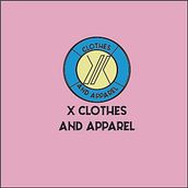 X clothes and apparel. Br e ing e Identidade projeto de Marcos Vasquez Markarian - 12.02.2019