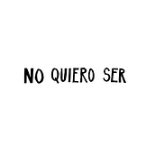 No quiero ser. Un progetto di Animazione, Animazione 2D e Musica di Mario M. Martinez - 07.03.2018