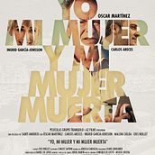 Yo, Mi Mujer y Mi Mujer Muerta. Film, Art Direction, and Poster Design project by Pablo Caravaca - 03.11.2019