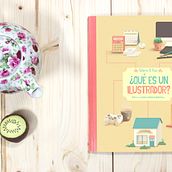Editorial: ¿Qué es un ilustrador?. Un proyecto de Diseño editorial de Irene Sobreviela - 21.09.2014