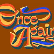 Once Again - lettering. Digital Lettering project by Natalia Elichirigoity - 02.16.2020