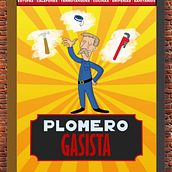 El plomero gasista. Traditional illustration project by Lucas Pereyra - 08.04.2019