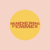 Wandering Femmes. Een project van  Br e ing en identiteit van AM:PM - 07.08.2019