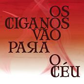Os Ciganos Vão Para o Céu. Un proyecto de Diseño de Fernando Marques - 22.09.2019
