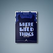 Proyecto final Where the wild things are. Editorial Design, Graphic Design, and Lettering project by paulinalopera - 09.25.2019