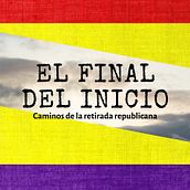 EL FINAL DEL INICIO, caminos de la retirada republicana . % Tanit Sanmartín Roig tarafından hazırlanan Film, Video ve TV, Film, Film, apımcılığı, Ve Video Düzenleme projesi - 12.07.2019