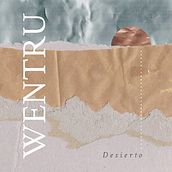 Wentru | Desierto . Un progetto di Direzione artistica, Design e Graphic design di Fragilidades - 10.12.2019