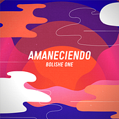 Amaneciendo - Bolishe One Lyric Video. Animation, 2D Animation, Traditional illustration, Vector Illustration, and Motion Graphics project by Héctor Tavera - 01.27.2020