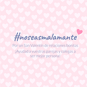 #noseasmalamante -San Valentín 2020-. Design, Graphic Design, and Photograph project by Laia P. Ávila - 01.28.2020