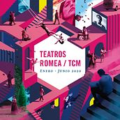 Teatros Romea / TCM. Enero-Junio 2020.. Editorial Design, Graphic Design, and Traditional illustration project by Salvador Roldán Jiménez - 02.01.2020