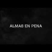 Cortometraje "Almas en pena". Projekt z dziedziny Realizacja audio-wideo, Ed, cja filmów, Pisanie scenariusz i Produkcja audiowizualna użytkownika Alberto González Sierra - 23.02.2020