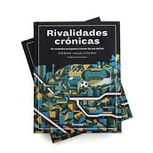Rivalidades Crónicas. Editorial Design, Graphic Design, and Traditional illustration project by Sergi Solans - 02.01.2020