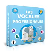 Las Vocales Profesionales. Un progetto di Illustrazione infantile di Kiara Boffi - 26.03.2020