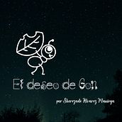 Mi Proyecto del curso: "El deseo de Gon". Communication, Creating with Kids, Writing, Outdoor Photograph, Stor, and telling project by Sherezade Alvarez Maniega - 05.11.2020