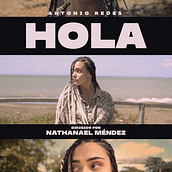 HOLA. Film, Film, Video, TV, Color Correction, YouTube Marketing, and Art Direction project by Nathanael Méndez González - 01.21.2020
