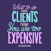 Clients think you are too expensive - Designer Tips. Calligraph, H, Lettering, Traditional illustration, Digital Illustration, Lettering, and Digital Lettering project by Lucía Gómez Alcaide - 04.29.2020