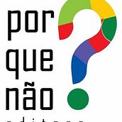Meu projeto do curso: Editora Por quê não?. Comunicação projeto de Pollyanna Barros - 01.05.2020