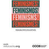 Diseño dossier educativo Exposición "Feminismos", CCCB. Education project by Melisa López - 06.15.2020