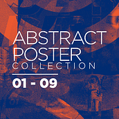 Abstract Poster Collection 01 - 09. Collage, Poster Design, and Graphic Design project by Daniel Torres - 05.14.2020