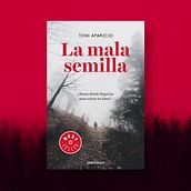 La mala semilla una novela de Toni Aparicio. Video Editing project by Espacio SEO - 05.20.2020