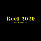 Reel 2020. Film, Video, TV, Art Direction, and Advertising project by Mech Ibañez - 06.04.2020