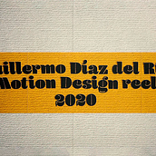 Motion Design Reel 2020.. 3D, Animation, 3D Animation, Film, Video, TV, Motion Graphics, and Audiovisual Post-production project by Guillermo Díaz del Río de Santiago - 06.06.2020
