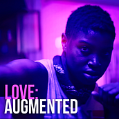 Love: Augmented. Un progetto di Cinema, video e TV, Marketing e Video editing di Raul Celis - 02.07.2020