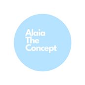 Mi Proyecto del curso: Alaia The Concept. Un projet de St , et lisme de celia_sarabiaruiz - 01.08.2020