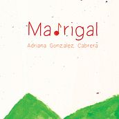 Mi Proyecto: Madrigal por Adriana González Cabrera. Traditional illustration project by adrianagonzalezcabrera - 08.02.2020