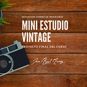 Proyecto Final: Mini Estudio Vintage.. Interior Design project by José Angel Muñoz - 08.17.2020