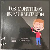 Libro infantil: Los monstruos de mi habitación.. Traditional illustration project by Fernanda Gómez - 08.20.2020