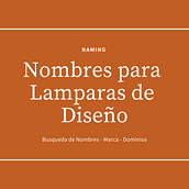 Mi Proyecto del curso Naming: Lamparas de Diseño. Un proyecto de Naming de ILe Costok - 20.10.2020