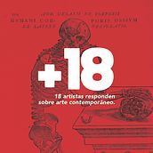 Mi Proyecto del curso: +18. 18 artistas responden sobre arte contemporáneo. . Un proyecto de Bellas Artes, Dibujo, Diseño editorial y Pintura de Alejandro Domínguez - 03.10.2020