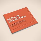 PROYECTO INDESIGN: Guía Básica para Instalar Tipografías. Editorial Design, T, and pograph project by Pablo Ruiz Marmol - 08.10.2020