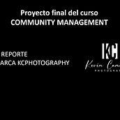 Reporte de mi marca de fotografia: Introducción al community management. Communication, Growth Marketing, Content Marketing, Instagram Marketing, Advertising, and Social Media project by Kevin Camarena - 10.16.2020