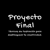 Mi Proyecto del curso: Técnicas de ilustración para desbloquear tu creatividad. Drawing project by Maria Elisa Murga Duarte - 10.12.2020