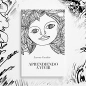 "Aprendiendo a Vivir" Cover design & Illustration. Un proyecto de Ilustración tradicional de Maria Loor - 01.08.2020