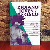 Riojano, joven y fresco - Poster . % Nacho Larrodera Lázaro tarafından hazırlanan Grafik Tasarım, Ve Poster Tasarımı projesi - 06.08.2018