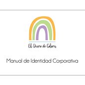 Mi Proyecto del curso: Desarrollo de un manual de identidad corporativa El Diario de Colores. Communication, Creativit, Design, and Digital Marketing project by Amalia Gil - 10.26.2020
