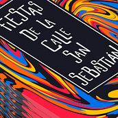 Fiestas de la Calle San Sebastián. Editorial Design, Graphic Design, and Lettering project by Aitor Esteve Francés - 02.18.2019