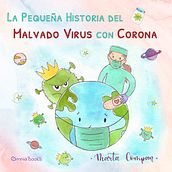 Cuento infantil "El malvado virus". Un projet de Illustration jeunesse de Marta Compan Jordà - 23.05.2020