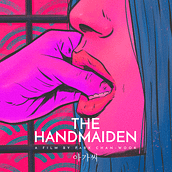 The Handmaiden.. Un progetto di Br, ing, Br, identit, Cinema, Direzione artistica, Design, Graphic design, Illustrazione editoriale, Illustrazione tradizionale e Motion graphics di Mono Blanco - 30.11.2020