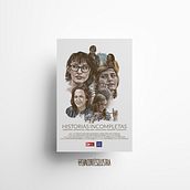 Cartel cinematográfico. HISTORIAS INCOMPLETAS . Un progetto di Cinema, Design di poster , Graphic design e Illustrazione tradizionale di Eva Cortés Jiménez - 30.11.2020