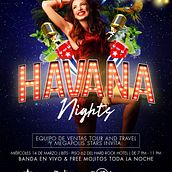 Flyer - Havana Nights. Art Direction, Graphic Design, Copywriting, Poster Design, and Photomontage project by Yarelis Serrano - 02.01.2019