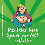Buchcover "Das Leben kann Spuren von Fett enthalten". Un progetto di Design digitale di Lisa Keskin - 23.12.2020