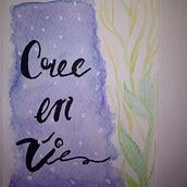Cree en ti. Watercolor Painting project by cs.arq.cs - 12.26.2020
