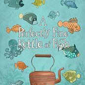 Digital Illustration for Children's Stories Final Project - A Perfectly Fine Kettle of Fish. Children's Illustration, and Digital Illustration project by Marit Cooper - 11.30.2020